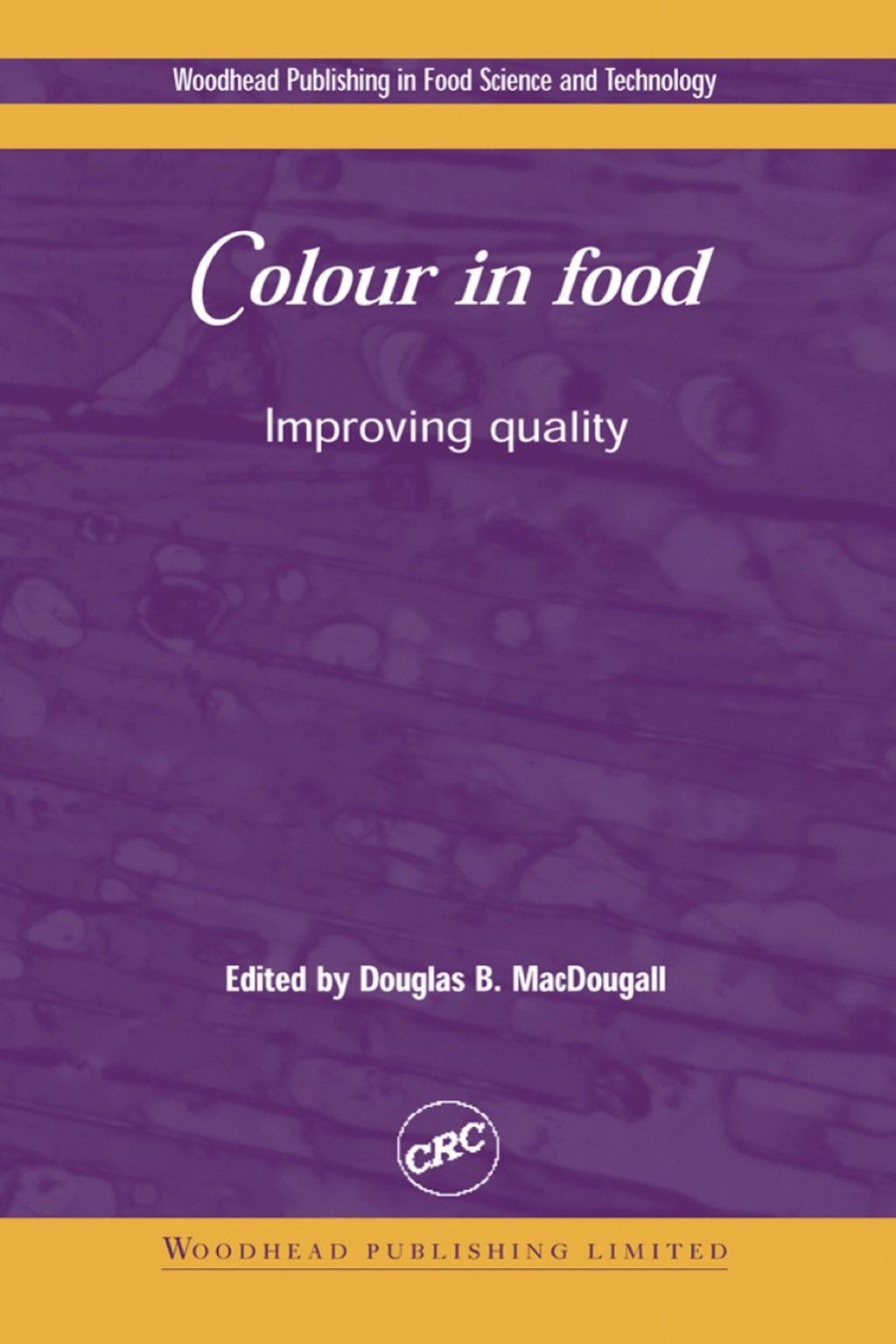 Colour in Food: Improving Quality