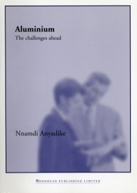 Cover image: Aluminium: The Challenges Ahead 9781855735910