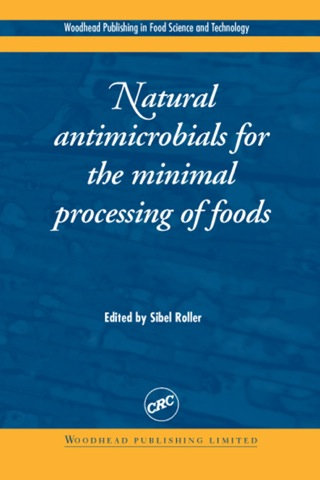 Cover image: Natural Antimicrobials for the Minimal Processing of Foods 9781855736696