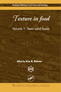 Cover image: Texture in Food: Semi-Solid Foods 9781855736733