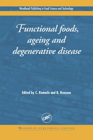 表紙画像: Functional Foods, Ageing and Degenerative Disease 9781855737259