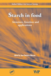 Imagen de portada: Starch in Food: Structure, Function and Applications 9781855737310