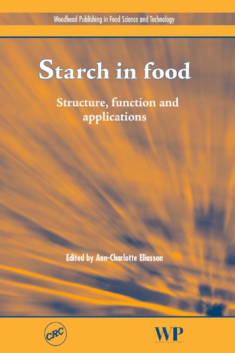 Starch in Food: Structure, Function and Applications - FULL INSTANT DOWNLOAD | PDF DOCX EPUB