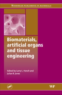 Omslagafbeelding: Biomaterials, Artificial Organs and Tissue Engineering 9781855737372