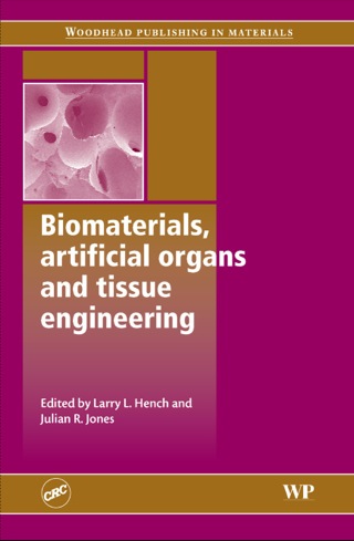 Cover image: Biomaterials, Artificial Organs and Tissue Engineering 9781855737372