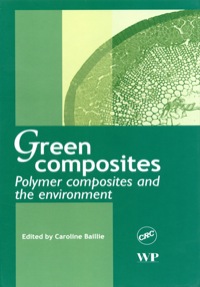 表紙画像: Green Composites: Polymer Composites and the Environment 9781855737396