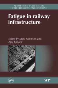 表紙画像: Fatigue in Railway Infrastructure 9781855737402
