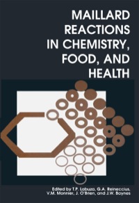Cover image: Maillard Reactions in Chemistry, Food and Health 9781855737921