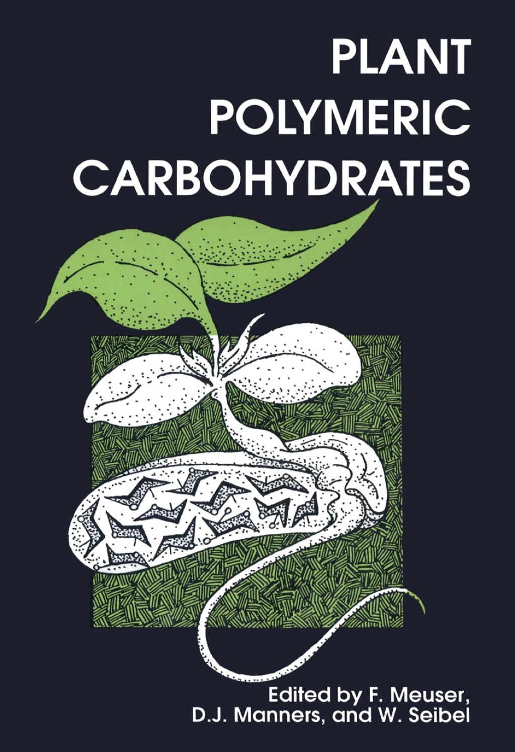 Plant Polymeric Carbohydrates