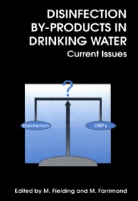 Cover image: Disinfection By-Products in Drinking Water: Current Issues 9781855738034