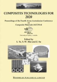 Cover image: Composite Technologies for 2020: Proceedings of the Fourth Asian-Australasian Conference on Composite Materials (Accm 4) 9781855738317