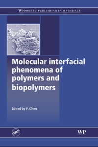 Imagen de portada: Molecular Interfacial Phenomena of Polymers and Biopolymers 9781855739284
