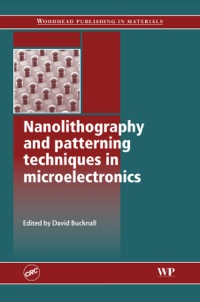 صورة الغلاف: Nanolithography and Patterning Techniques in Microelectronics 9781855739314