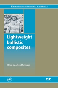 表紙画像: Lightweight Ballistic Composites: Military and Law-Enforcement Applications 9781855739413
