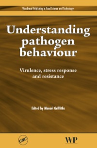 Omslagafbeelding: Understanding Pathogen Behaviour: Virulence, Stress Response and Resistance 9781855739536