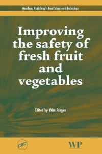 Cover image: Improving the Safety of Fresh Fruit and Vegetables 9781855739567