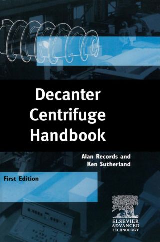 表紙画像: Decanter Centrifuge Handbook 9781856173698