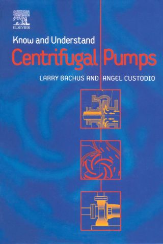 Cover image: Know and Understand Centrifugal Pumps 9781856174091