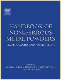 Cover image: Handbook of Non-Ferrous Metal Powders: Technologies and Applications 9781856174220