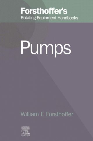 Titelbild: 1. Forsthoffer's Rotating Equipment Handbooks: Fundamentals of Rotating Equipment 9781856174671