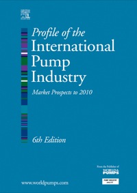 Cover image: Profile of the International Pump Industry:: Market Prospects to 2010 6th edition 9781856174879