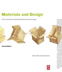 صورة الغلاف: Materials and Design: The Art and Science of Material Selection in Product Design 2nd edition 9781856174978