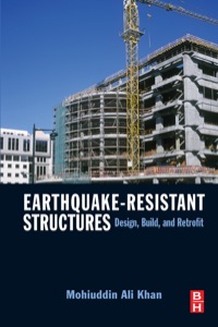 صورة الغلاف: Earthquake-Resistant Structures: Design, Build, and Retrofit 9781856175012