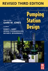 Cover image: Pumping Station Design: Revised 3rd Edition 3rd edition 9781856175135
