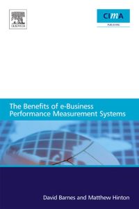 Cover image: The benefits of e-business performance measurement systems 9781856175258