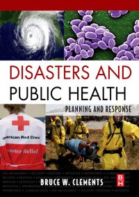 表紙画像: Disasters and Public Health: Planning and Response 9781856176125
