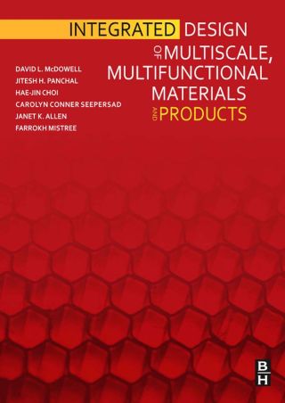 Cover image: Integrated Design of Multiscale, Multifunctional Materials and Products 9781856176620