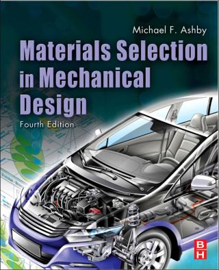 Omslagafbeelding: Materials Selection in Mechanical Design 4th edition 9781856176637