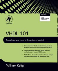 Imagen de portada: VHDL 101: Everything you need to know to get started 9781856177047
