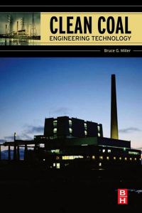 صورة الغلاف: Clean Coal Engineering Technology 9781856177108