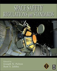 表紙画像: Space Safety Regulations and Standards 9781856177528