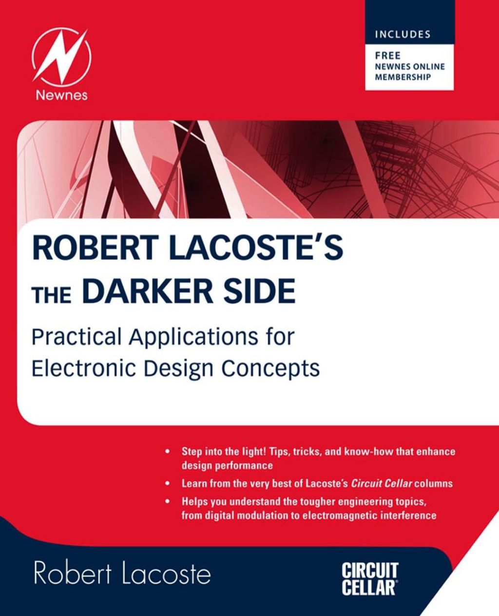 Robert Lacoste’s The Darker Side: Practical Applications for Electronic Design Concepts from Circuit Cellar