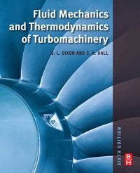 Cover image: Fluid Mechanics and Thermodynamics of Turbomachinery 6th edition 9781856177931