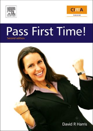 Cover image: CIMA: Pass First Time!: Pass First Time! 2nd edition 9781856177986