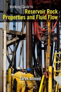 Cover image: Working Guide to Reservoir Rock Properties and Fluid Flow 9781856178259