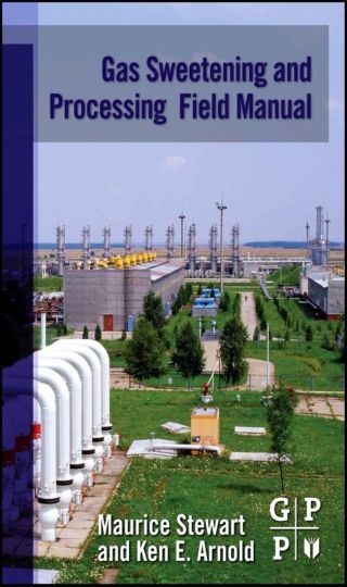 Cover image: Gas Sweetening and Processing Field Manual 9781856179829