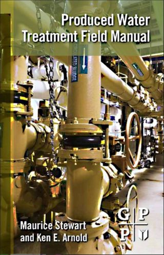 Cover image: Produced Water Treatment Field Manual 9781856179843