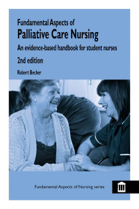 Omslagafbeelding: Fundamental Aspects of Palliative Care Nursing 2nd Edition 2nd edition 9781856423946