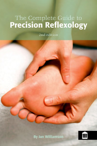 Cover image: The Complete Guide to Precision Reflexology 2nd Edition 1st edition 9781856424103