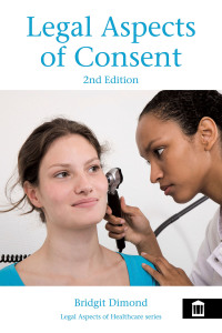 صورة الغلاف: Legal Aspects of Consent 2nd edition 2nd edition 9781856423847