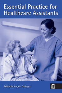 表紙画像: Essential Practice for Healthcare Assistants 2nd edition 9781856423618