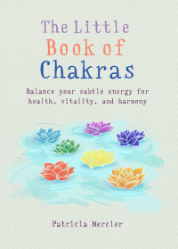 Cover image: The Little Book of Chakras 9781856753708