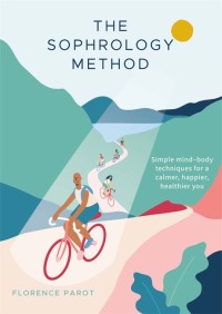 Cover image: The Sophrology Method 9781856753869
