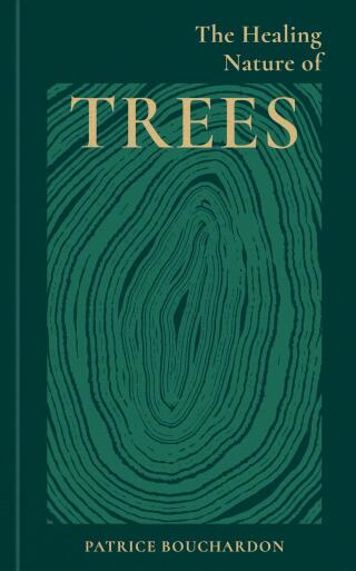 Cover image: The Healing Nature of Trees 9781856755771