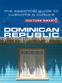 صورة الغلاف: Dominican Republic - Culture Smart! 1st edition 9781857335279