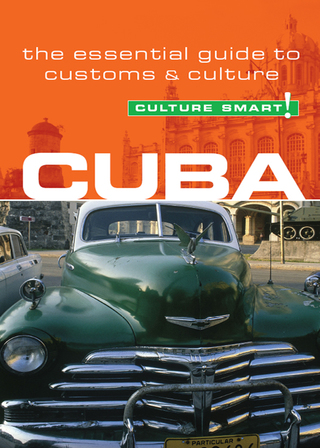 表紙画像: Cuba - Culture Smart!: The Essential Guide to Customs &amp; Culture 1st edition 9781857333381